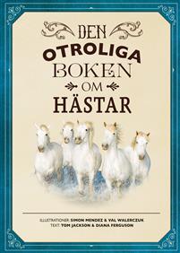 Den otroliga boken om hästar